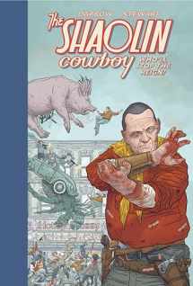 9781506703657-1506703658-Shaolin Cowboy: Who'll Stop the Reign?