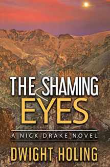 9780999146897-0999146890-The Shaming Eyes (The Nick Drake Mysteries)