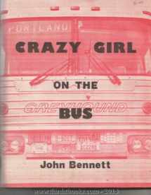 9780686653998-0686653998-Crazy Girl on the Bus