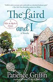 9781732068438-1732068437-The Laird and I: A Kilts & Quilts(R) novel (Kilts and Quilts)