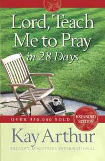 9780736923606-0736923608-Lord, Teach Me to Pray in 28 Days