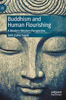9783030370268-3030370267-Buddhism and Human Flourishing: A Modern Western Perspective
