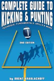 9780988829701-0988829703-Complete Guide to Kicking & Punting