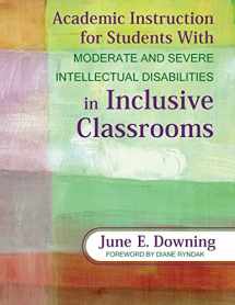 9781412971423-141297142X-Academic Instruction for Students With Moderate and Severe Intellectual Disabilities in Inclusive Classrooms