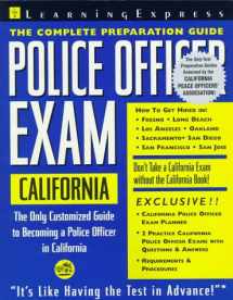 9781576850022-1576850021-Police Officer Exam: California: Complete Preparation Guide