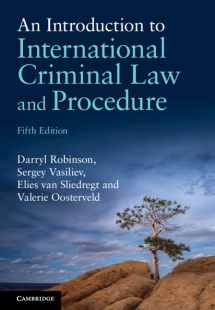9781009466615-1009466615-An Introduction to International Criminal Law and Procedure
