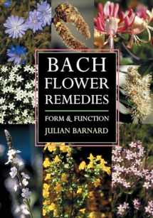 9781584200246-1584200243-Bach Flower Remedies: Form and Function