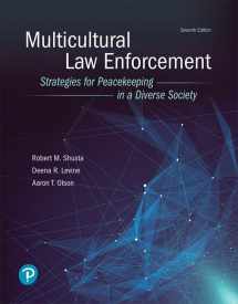 9780134849188-0134849183-Multicultural Law Enforcement: Strategies for Peacekeeping in a Diverse Society (What's New in Criminal Justice)