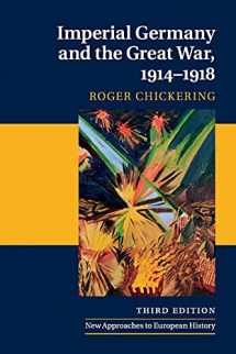 9781107691520-1107691524-Imperial Germany and the Great War, 1914–1918 (New Approaches to European History)