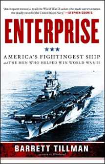 9781439190883-1439190887-Enterprise: America's Fightingest Ship and the Men Who Helped Win World War II