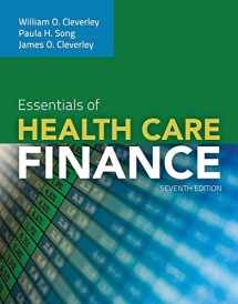 9780763789299-0763789291-Essentials of Health Care Finance