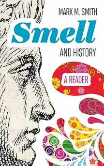 9781946684677-1946684678-Smell and History: A Reader