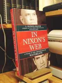 9780805082562-0805082565-In Nixon's Web: A Year in the Crosshairs of Watergate