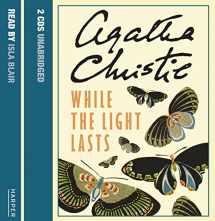 9780007212637-0007212631-While the Light Lasts: Complete & Unabridged