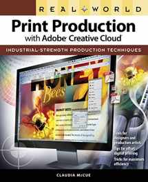 9780321970329-0321970322-Real World Print Production with Adobe Creative Cloud