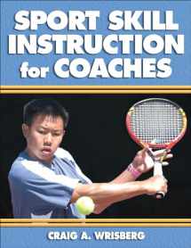 9780736039871-0736039872-Sport Skill Instruction for Coaches