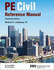 9781591265702-1591265703-PPI PE Civil Reference Manual, 16th Edition, A Comprehensive Civil Engineering Review Book