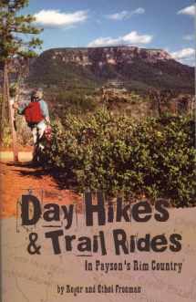 9781889786247-1889786241-Day Hikes & Trail Rides in Payson's Rim Country