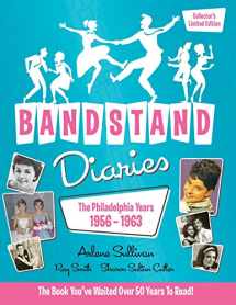 9780997622102-0997622105-Bandstand Diaries: The Philadelphia Years, 1956-1963