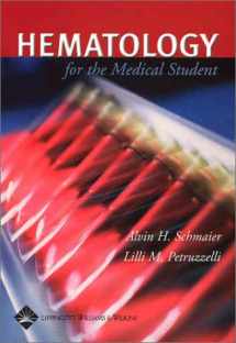 9780781731201-0781731208-Hematology for the Medical Student