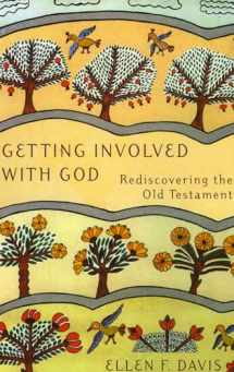 9781561011971-1561011975-Getting Involved with God: Rediscovering the Old Testament