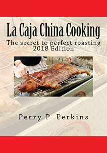 9781451598018-1451598017-La Caja China Cooking: The secret to perfect roasting