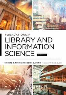 9780838947449-0838947441-Foundations of Library and Information Science