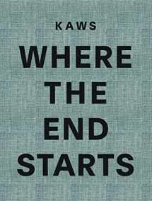 9780929865362-0929865367-KAWS: Where the End Starts