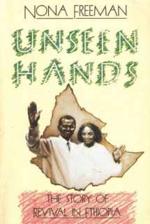 9780932581228-0932581226-Unseen Hands: The Story of Revival in Ethiopia