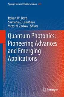 9783319984001-3319984004-Quantum Photonics: Pioneering Advances and Emerging Applications (Springer Series in Optical Sciences, 217)