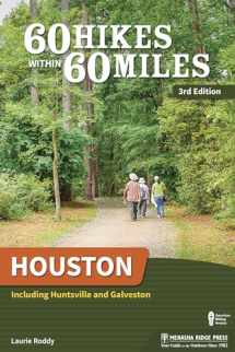 9781634041027-163404102X-60 Hikes Within 60 Miles: Houston: Including Huntsville and Galveston