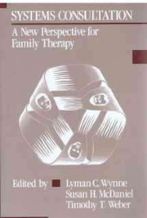 9780898620689-0898620686-Systems Consultation: A New Perspective for Family Therapy