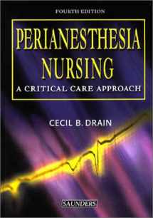 9780721692579-0721692575-Perianesthesia Nursing: A Critical Care Approach