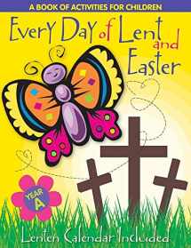 9780764807466-0764807463-Every Day of Lent and Easter, Year A: A Book of Activities for Children
