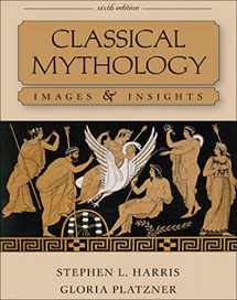 9780073407524-0073407526-Classical Mythology: Images and Insights