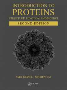 9781498747172-1498747175-Introduction to Proteins: Structure, Function, and Motion, Second Edition (Chapman & Hall/CRC Computational Biology Series)