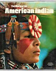 9780870447990-0870447998-The World of the American Indian