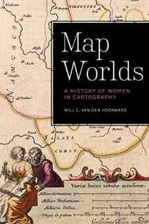9781771121262-1771121262-Map Worlds: A History of Women in Cartography