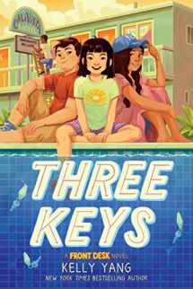 9781338591385-133859138X-Three Keys (Front Desk #2)