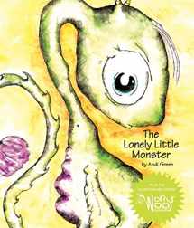9780991495238-0991495233-The Lonely Little Monster: A Children's Book About Loneliness (The WorryWoo Monsters Series)