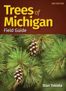 9781591939672-1591939674-Trees of Michigan Field Guide (Tree Identification Guides)