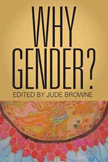 9781108970365-1108970362-Why Gender?