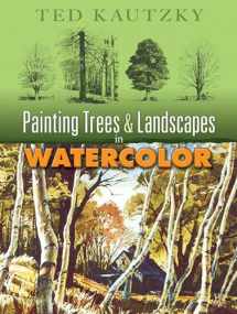 9780486456973-0486456978-Painting Trees and Landscapes in Watercolor (Dover Art Instruction)