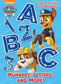 9781524769307-1524769304-Numbers, Letters, and More! (PAW Patrol)