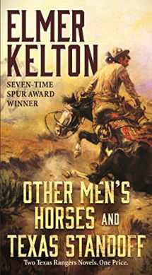 9780765393562-0765393565-Other Men's Horses and Texas Standoff: Two Texas Rangers Novels