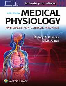9781496310460-1496310462-Medical Physiology: Principles for Clinical Medicine
