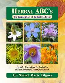 9781881517047-1881517047-Herbal ABC's The Foundation of Herbal Medicine