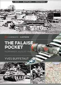 9781612007274-1612007279-The Falaise Pocket: Normandy, August 1944 (Casemate Illustrated)