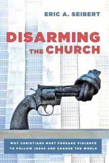 9781498287838-1498287832-Disarming the Church
