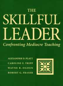 9781886822078-1886822077-The Skillful Leader: Confronting Mediocre Teaching